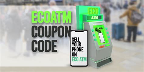 Sell your phone for cash today ecoATM App. . Ecoatm promo code today